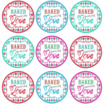 Baked With Love Printable Tags A Gift To YOU The Cottage Market