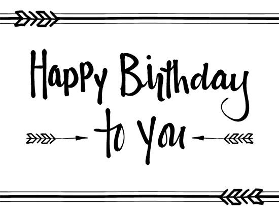 Happy Birthday To You Arrows Happy Birthday Tag Happy Birthday To 