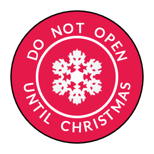 Free Don t Open Until Christmas Printable Sticker Template For Cards