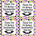 Spooktacular Teacher Gift Tag Halloween Gifts Halloween Teacher Gifts