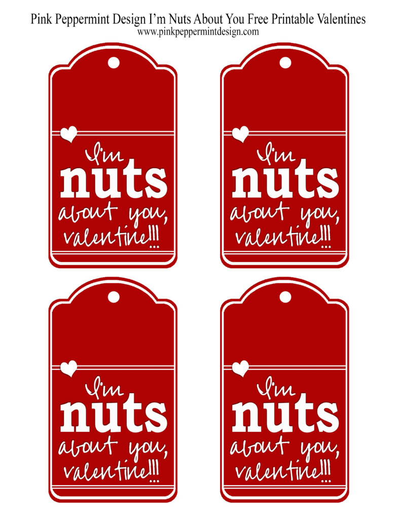 I m Nuts About You Free Printable Valentine Valentines Printables 
