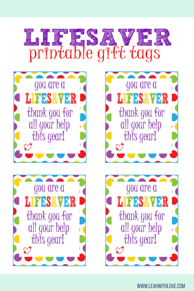 Lifesaver Gift Tag Printable Leah With Love Nurse Appreciation