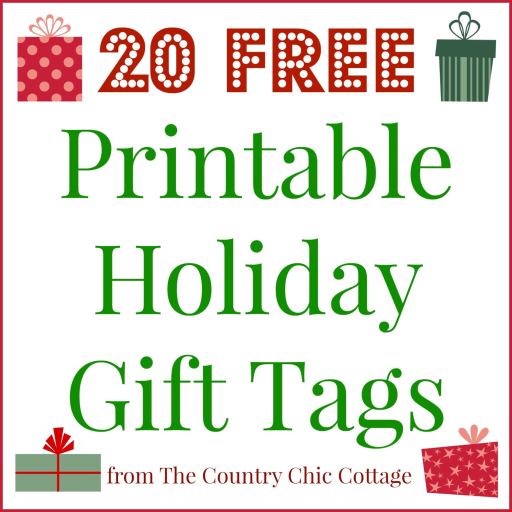 20 Printable Holiday Gift Tags FOR FREE The Country Chic Cottage