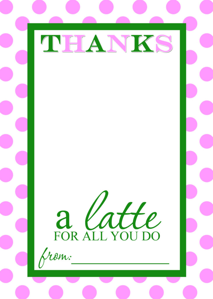 Thanks A Latte Free Printable Tag Free Printable